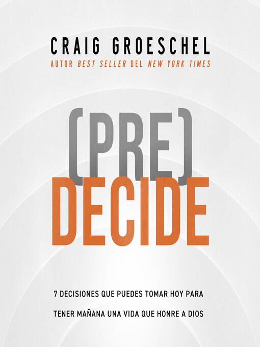 Title details for (Pre)Decide by Craig Groeschel - Available